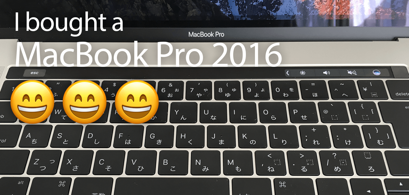 MacBook Pro 2016 に新しく買い替えてやったこと